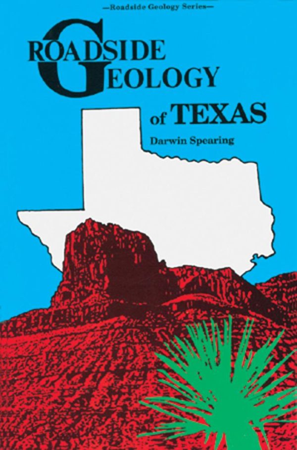 Roadside Geology of Texas Online now